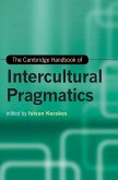 The Cambridge Handbook of Intercultural Pragmatics
