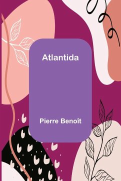 Atlantida - Benoît, Pierre