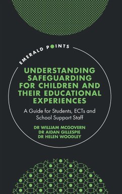 Understanding Safeguarding for Children and their Educational Experiences