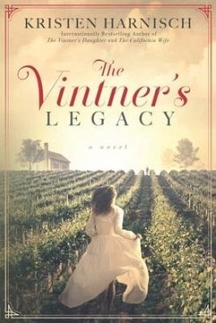The Vintner's Legacy - Harnisch, Kristen