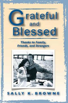 Grateful and Blessed - Browne, Sally K.