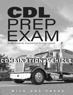 CDL PREP EXAM - Press, Mile One