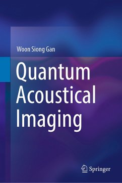 Quantum Acoustical Imaging (eBook, PDF) - Gan, Woon Siong