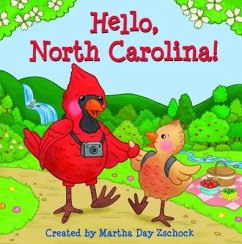 Hello, North Carolina! - Zschock, Martha