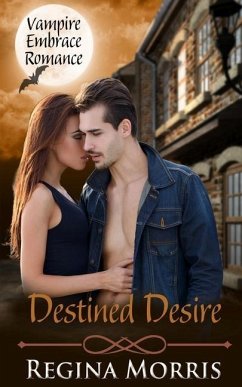 Destined Desire: A COLONY World Paranormal Romance - Morris, Regina