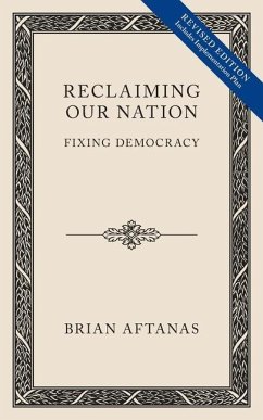 Reclaiming Our Nation - Aftanas, Brian