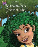 Miranda's Green Hair