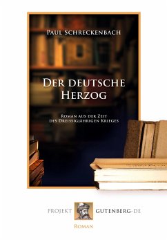 Der deutsche Herzog - Schreckenbach, Paul