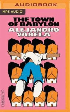 The Town of Babylon - Varela, Alejandro