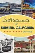 Lost Restaurants of Fairfield,... - Bild 1