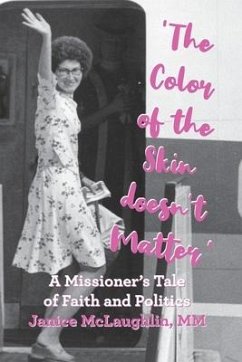 'The Color of the Skin doesn't Matter' - McLaughlin, Janice