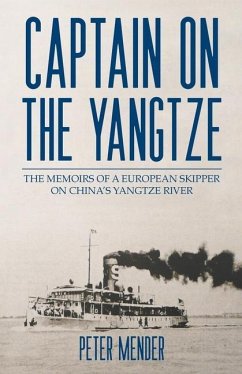 Captain on the Yangtze - Mender, Peter