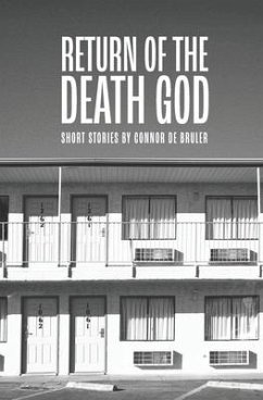 Return of the Death God: Stories - Bruler, Connor de