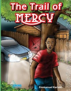 Trail of Mercy - Kariuki, Emmanuel