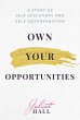 Own Your Opportunities: A Story of... - Bild 1