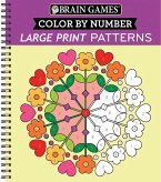 Brain Games - Color by Number: Large Print Patterns (Stress Free Coloring Book)