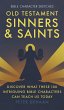 Old Testament Sinners and Saints - Bild 1