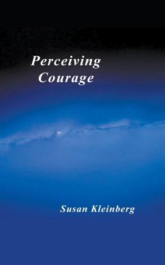 Perceiving Courage - Kleinberg, Susan