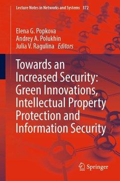 Towards an Increased Security: Green Innovations, Intellectual Property Protection and Information Security (eBook, PDF)