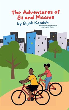 The Adventures of Eli & Maame - Kondeh, Elijah