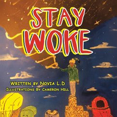 Stay Woke - Daly, Novia; L. D, Novia