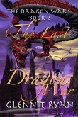 The Last Dragon War: The Dragon Wars: Book 2