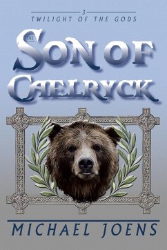 The Son of Caelryck - Joens, Michael