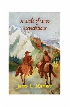 A Tale of Two Expectations - Mariner, James L.