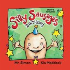 Silly Sausages' Birthday (US soft cover) STORY & ACTIVITIES: US English