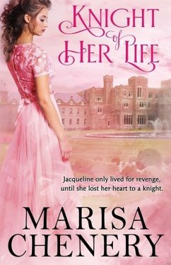 Knight of Her Life - Chenery, Marisa