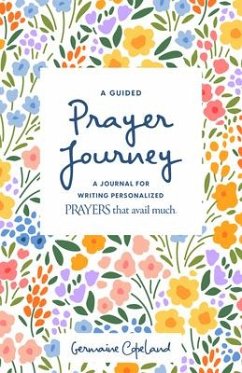 A Guided Prayer Journey - Copeland, Germaine
