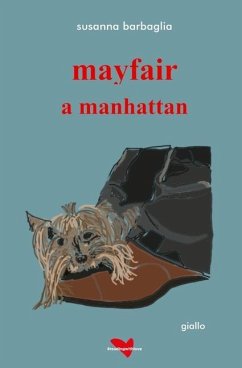 mayfair a manhattan - Barbaglia, Susanna
