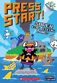 Super King Viking Land!: A Branches Book (Press Start! #13) - Flintham, Thomas