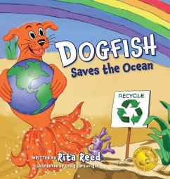 Dogfish Saves the Ocean - Reed, Rita