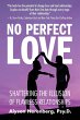 No Perfect Love - Bild 1