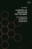 A History of Education for the Many A History of Education for the Many