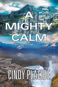 A Mighty Calm - Placide, Cindy