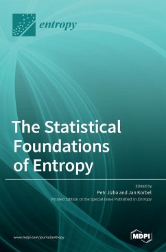 The Statistical Foundations of Entropy