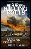In the Season of Killing Bolts (eBook, ePUB)