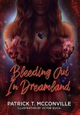 Bleeding Out In Dreamland