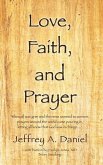 Love, Faith, and Prayer: &quote;When all was grim and the news seemed to worsen, prayers around the world came pouring in, letting all know that God