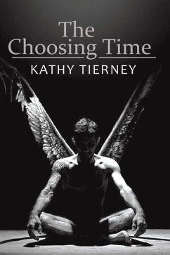The Choosing Time - Tierney, Kathy