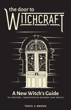 The Door to Witchcraft - Brown, Tonya A