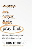 Pray First