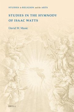 Studies in the Hymnody of Isaac Watts - W Music, David