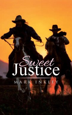Sweet Justice - Inkley, Mark