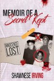 Memoir of a Secret Kept: Innocence Lost