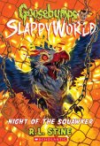 Night of the Squawker (Goosebumps Slappyworld #18)