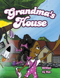 Grandma's House - Rue