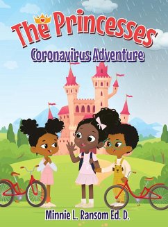 The Princesses Coronavirus Adventure - Ransom, Minnie L.